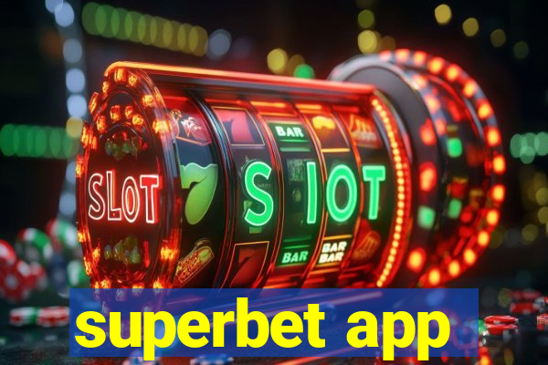 superbet app